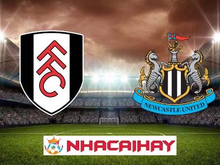 Soi kèo nhà cái Fulham vs Newcastle – 02h00 – 27/01/2024